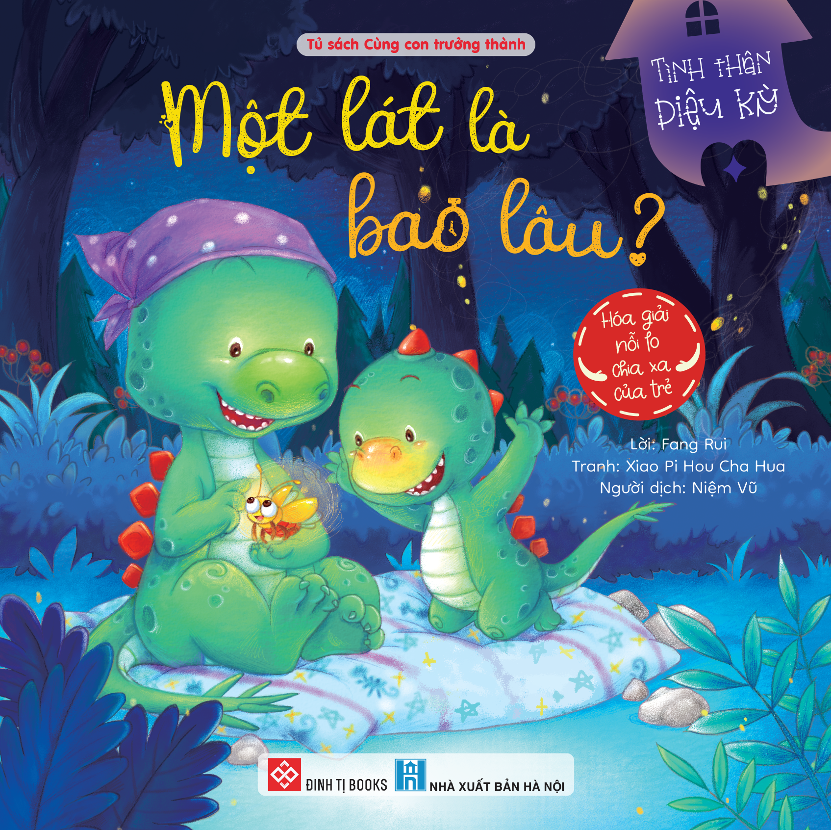 Sách - Tình Thân Diệu Kỳ - Một Lát Là Bao Lâu