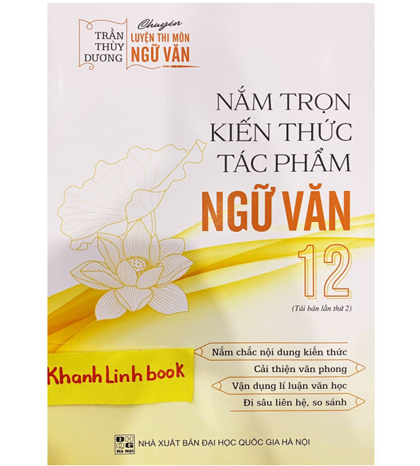 Sách - Nắm Trọn Kiến Thức Tác Phẩm Ngữ Văn 12