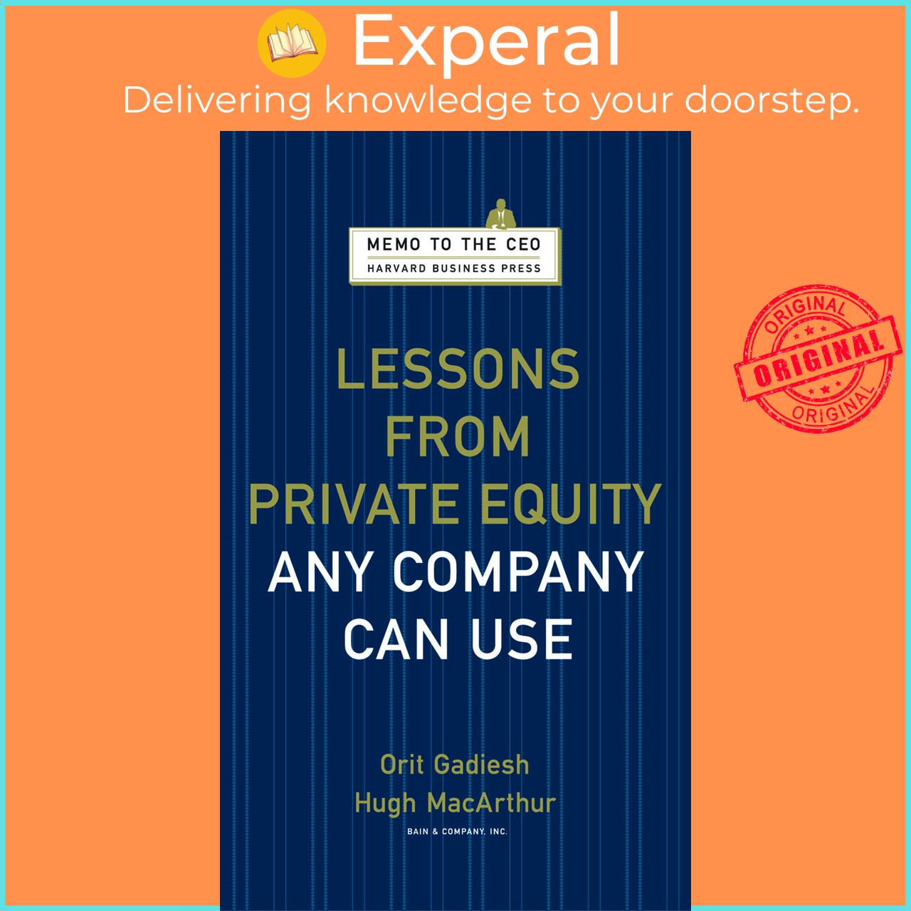 Sách - Lessons from Private Equity Any Company Can Use by Hugh MacArthur