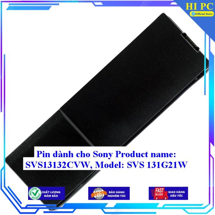 Pin dành cho Sony Product name: SVS13132CVW Model: SVS 131G21W - Hàng Nhập Khẩu