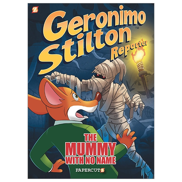 Geronimo Stilton Reporter #4: The Mummy With No Name