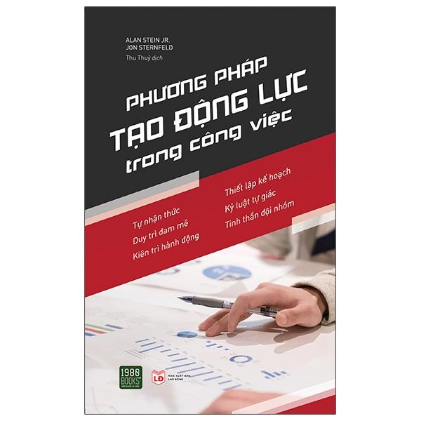 Sách Phương Pháp Tạo Động Lực Trong Công Việc