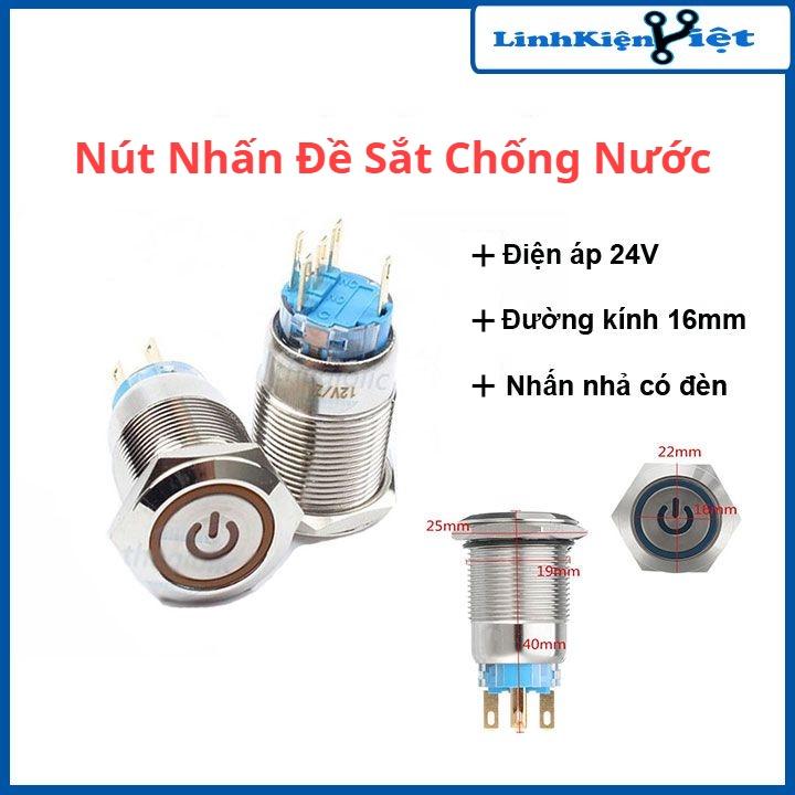 Nút nhấn đề sắt chống nước có đèn báo 24VDC-16mm nhấn nhả