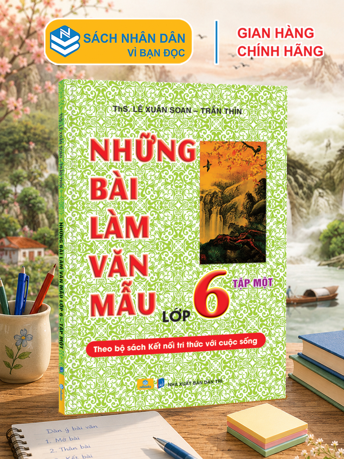 Sách - Những Bài Làm Văn Mẫu Lớp 6 - Biên soạn theo chương trình GDPT mới - Kết Nối - ndbooks