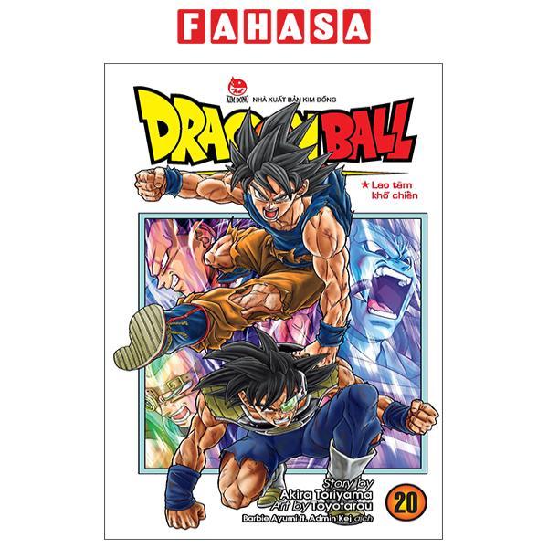 Sách - Dragon Ball Super - Tập 20 - Lao Tâm Khổ Chiến (Tái Bản 2025)