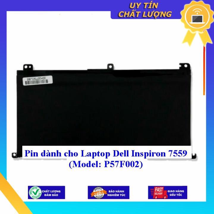 Pin dùng cho Laptop Dell Inspiron 7559  Model: P57F002 - Hàng Nhập Khẩu New Seal