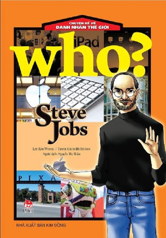 Who? Chuyện kể về danh nhân thế giới - Steve Jobs