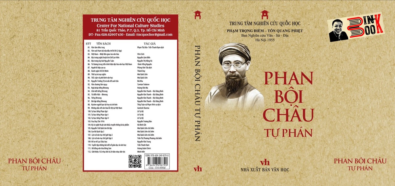 PHAN BỘI CHÂU tự phán (kèm nguyên văn chữ Hán) – Phạm Trọng Điềm và Tôn Quang Phiệt – Ban Nghiên cứu Văn Sử Địa Hà Nội 1955 – Trung tâm Nghiên cứu Quốc Học