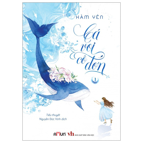 Bộ Sách Cá Voi Cô Đơn - Tập 1 - 3 (Bộ 3 Tập) - Bản Đặc Biệt - Tặng Kèm Bookmark Cá Voi + Bookmark Trứng + Thiệp Cưới + Postcard In Chữ Ký Tác Giả + Standee
