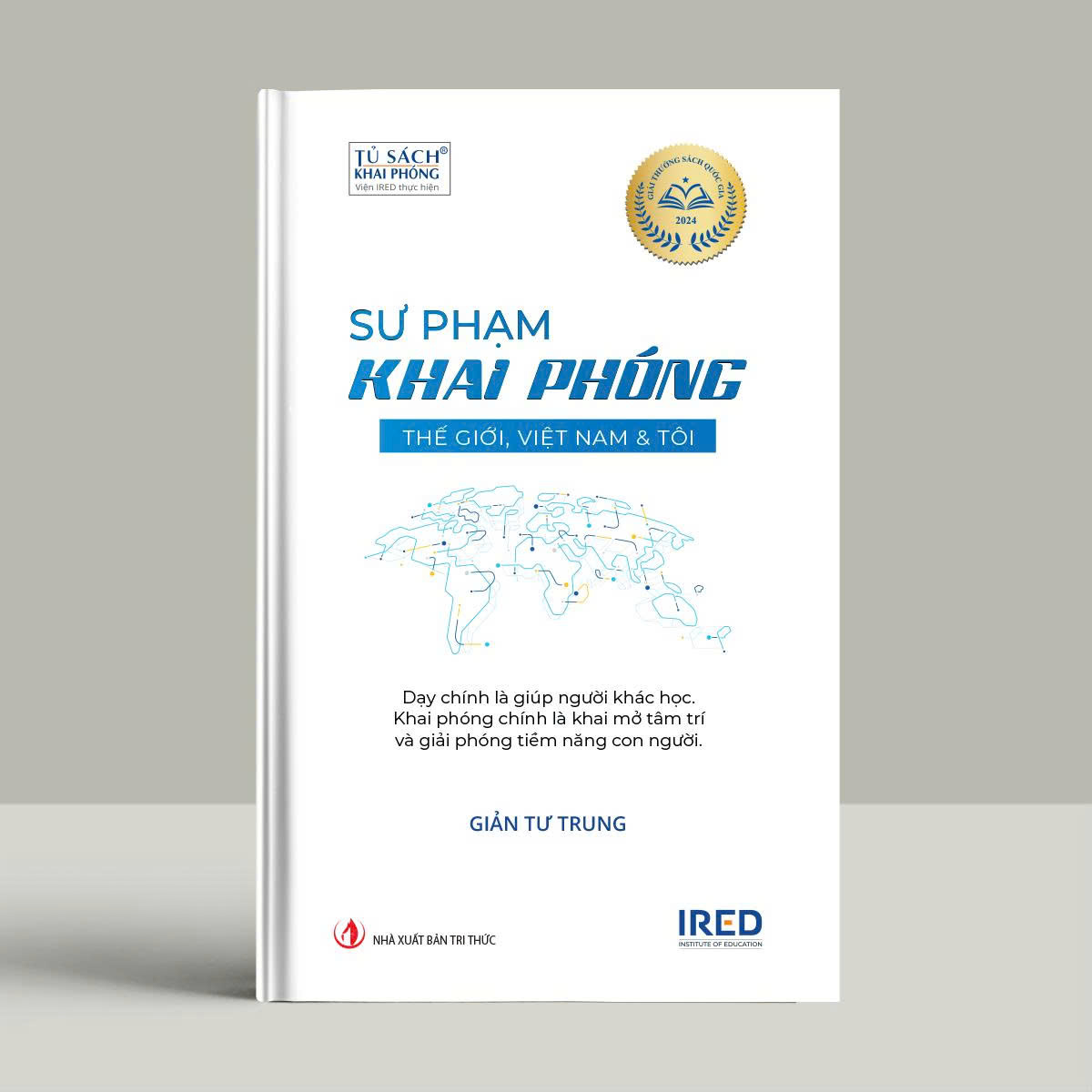 Sách Sư Phạm Khai Phóng - Thế Giới, Việt Nam & Tôi