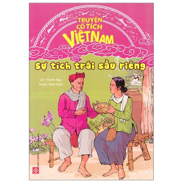 Truyện Cổ Tích Việt Nam - Sự Tích Trái Sầu Riêng