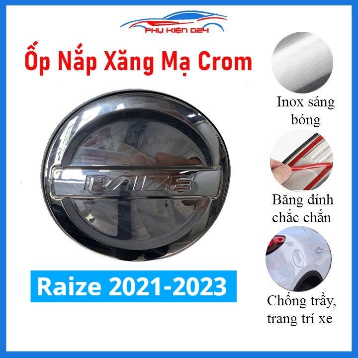 Ốp nắp xăng Raize 2021-2023 mạ crom bảo vệ chống trầy trang trí ô tô