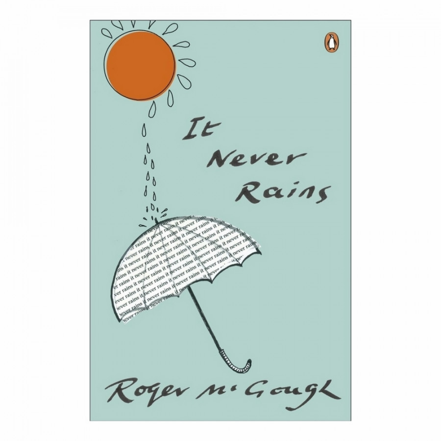 It Never Rains