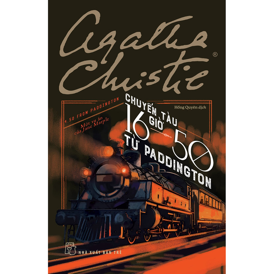 Agatha Christie: Chuyến tàu 16 giờ 50 từ Paddington - Một vụ án của Jane Marple