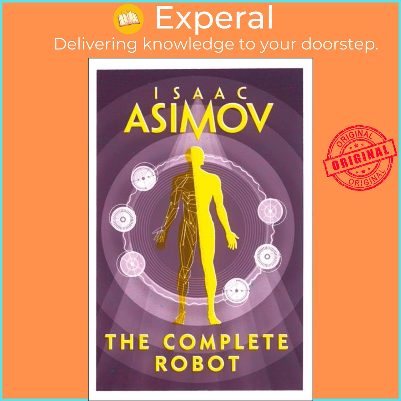 Sách - The Complete Robot by Isaac Asimov (UK edition, paperback)