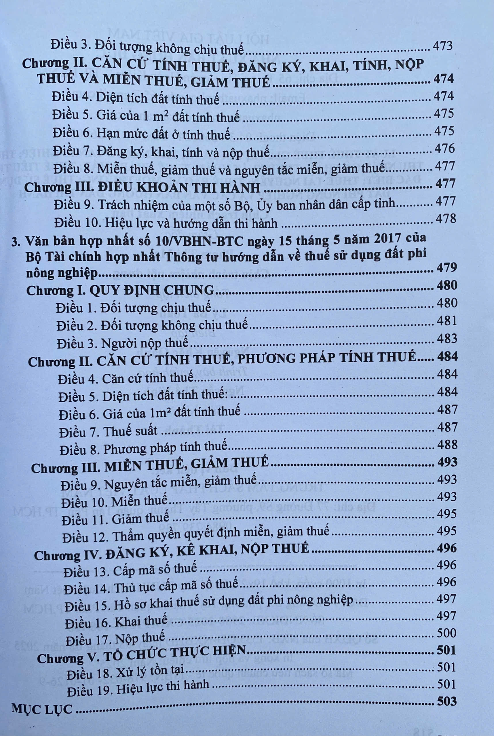 Luật thuế; Thuế giá trị gia tăng; Thu nhập doanh nghiệp; Thuế thu nhập cá nhân; Thuế xuất khẩu, Thuế nhập khẩu; Thuế tiêu thu đặc biệt; Thuế tài nguyên; Thuế bảo vệ môi trường; Thuế sử dụng đất phi nông nghiệp và các văn bản hướng dẫn thi hành