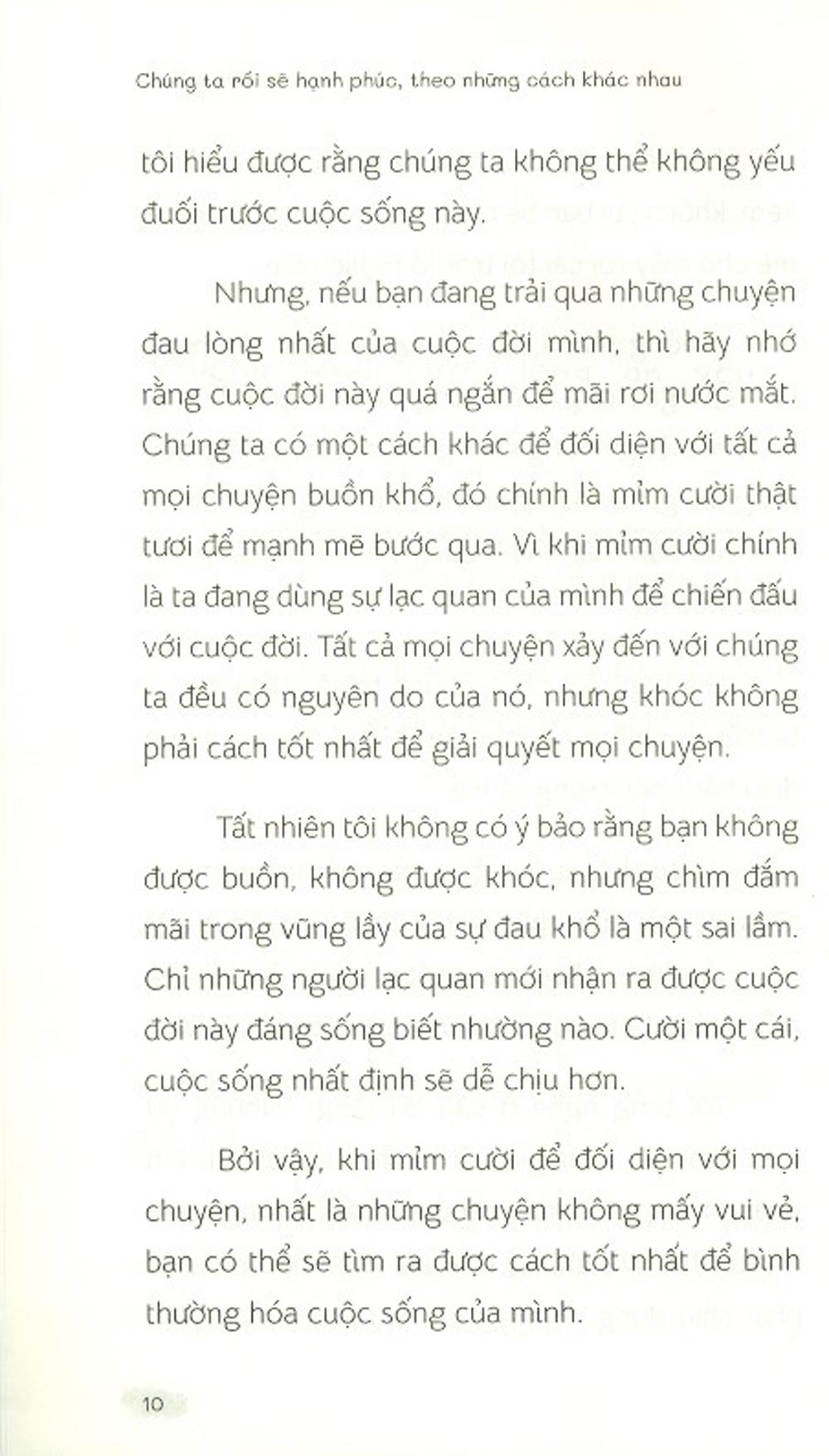 Chúng Ta Rồi Sẽ Hạnh Phúc, Theo Những Cách Khác Nhau [Tặng Kèm: 01 Bookmark]