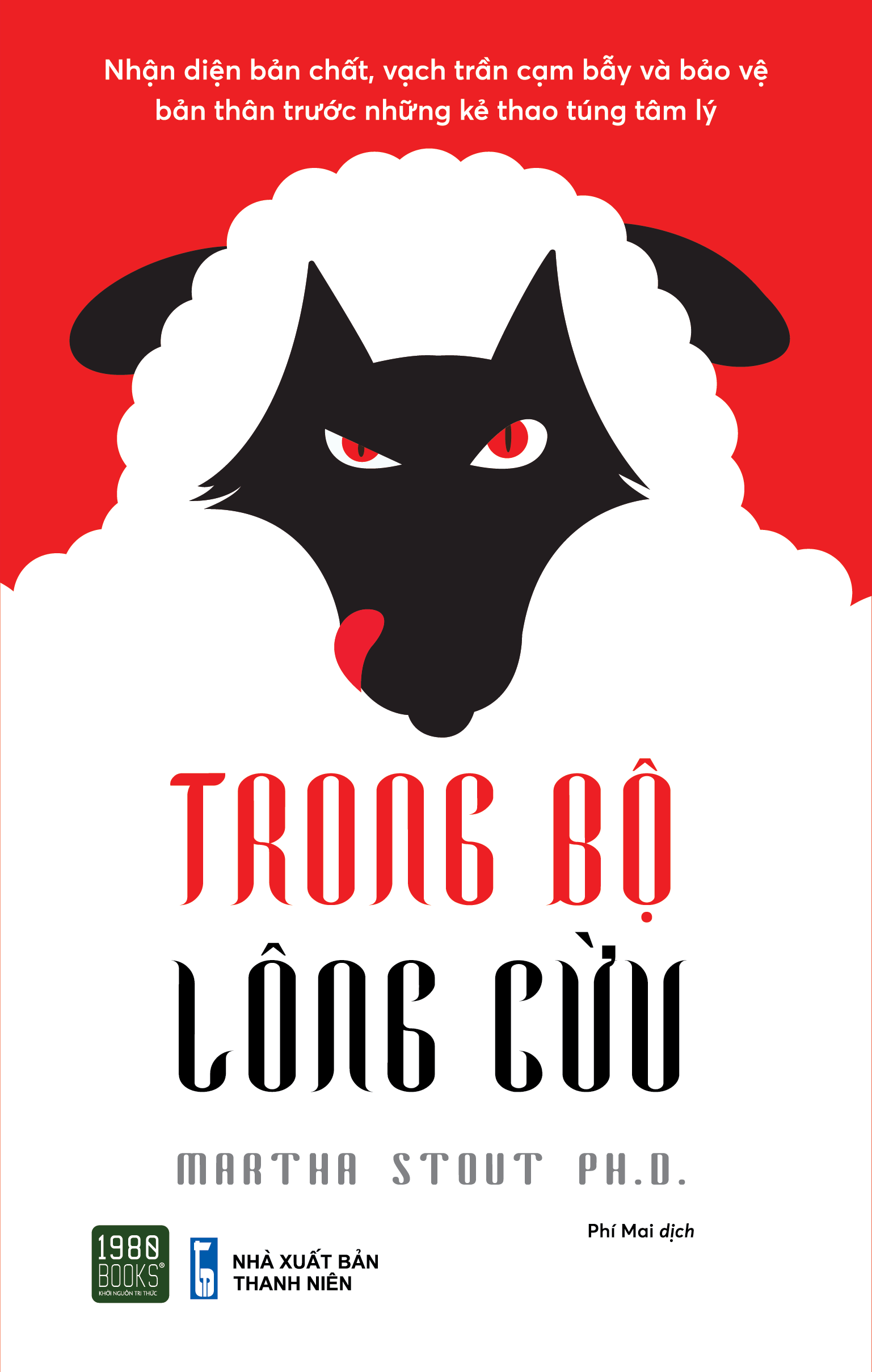 Trong bộ lông cừu - Martha Stout Ph.D. (1980BOOKS HCM)