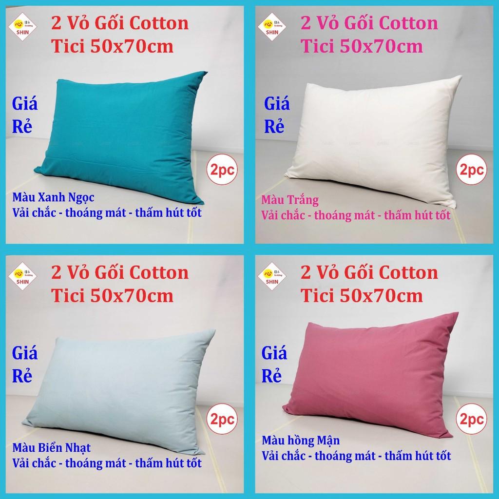 Cặp vỏ gối ngủ cotton tici 50x70cm giá siêu rẻ cho 2 áo gối nhiều màu đẹp