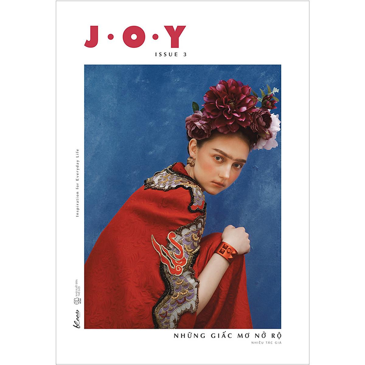 J.O.Y - Issue 3: Những Giấc Mơ Nở Rộ - Bản Quyền