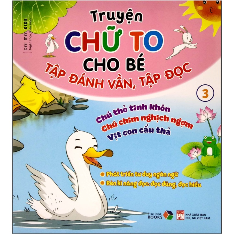 Combo 6 cuốn Truyện chữ to cho bé Tập đánh vần tập đọc