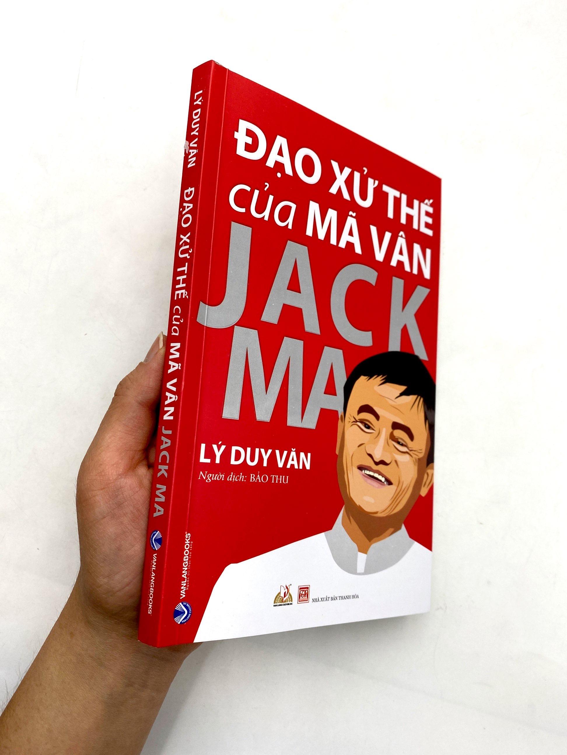 Sách Đạo Xử Thế Của Mã Vân Jack Ma (Tái Bản)