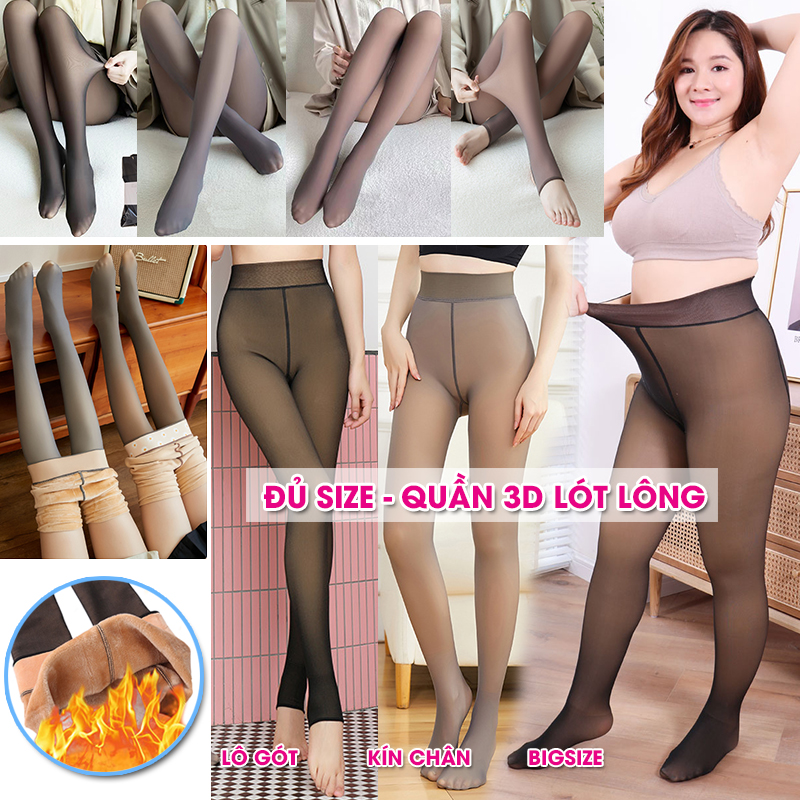 Quần tất Lót Lông 3D, cam kết hàng lót lông 100% dày mượt, Giặc máy không xù