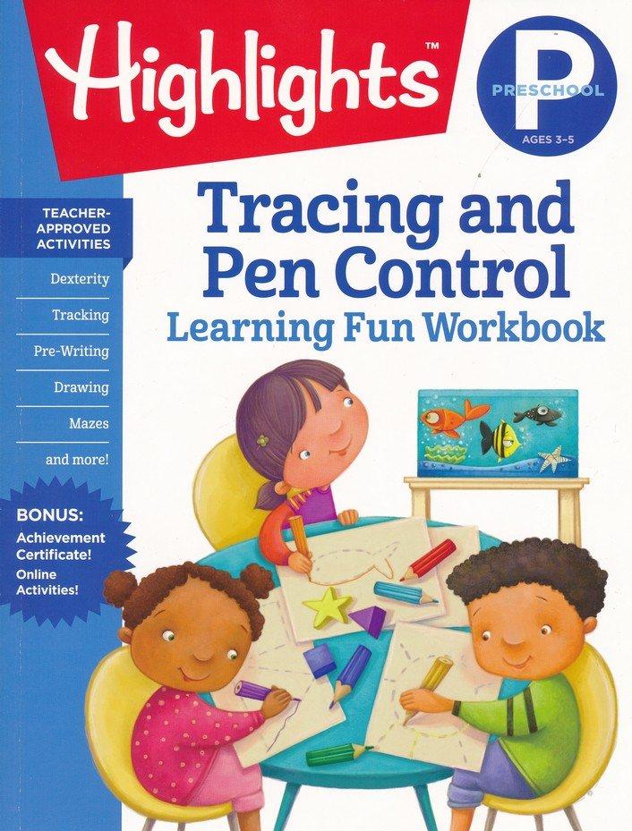 Highlights Preschool Learning Workbook Pack: Colors, Shapes, And Patterns; Tracing And Pen Control; Numbers; Letters