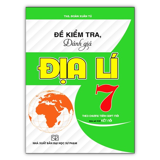Sách - Đề Kiểm Tra Đánh Giá Địa Lí 7