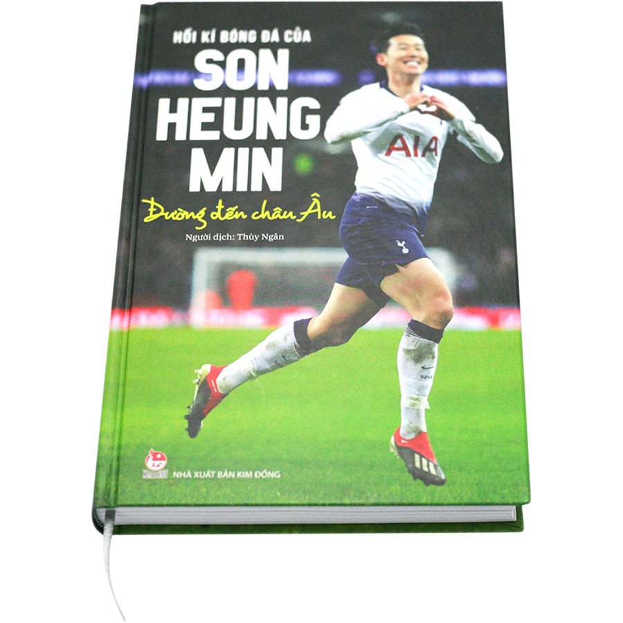 Hồi Kí Bóng Đá Của Son Heung Min: Đường Đến Châu Âu (Bìa Cứng)