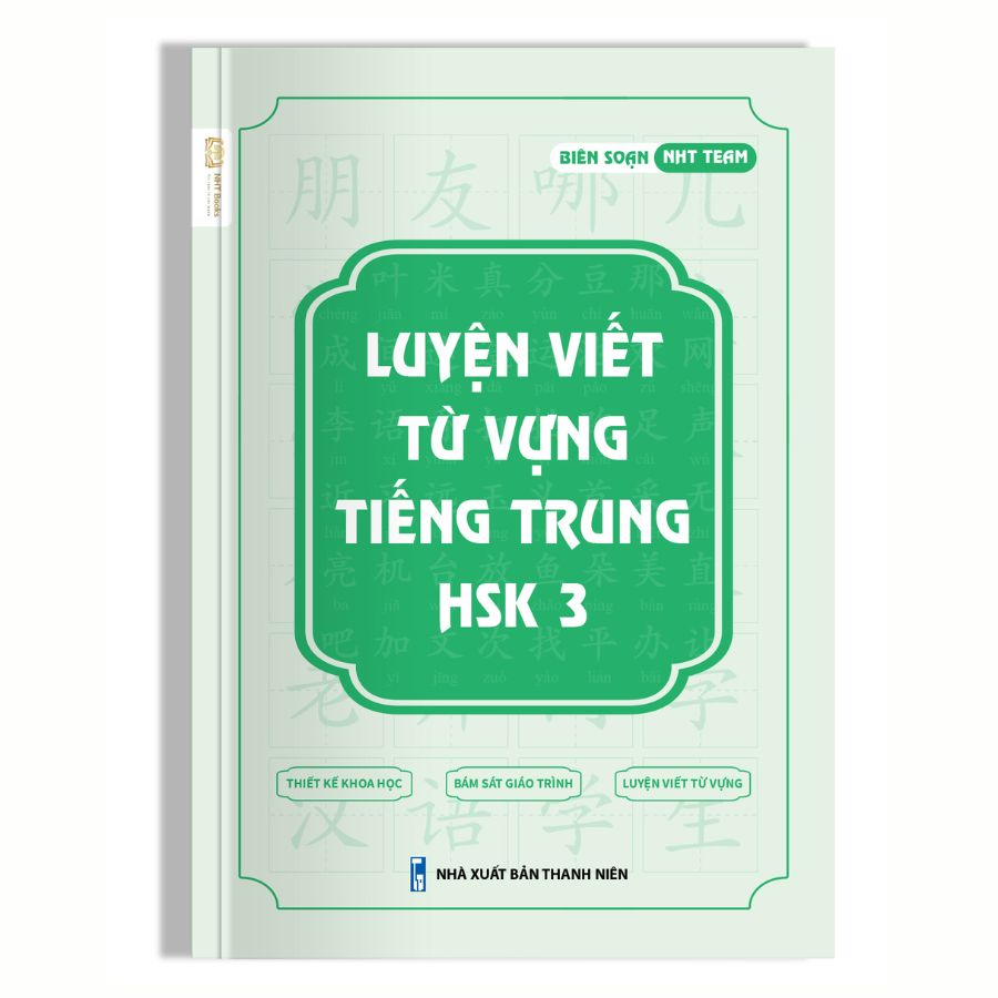 Combo 3 Vở Luyện Viết Từ Vựng Tiếng Trung HSK 1 2 3 NHT Books - Luyện viết tiếng Trung cơ bản cho người mới bắt đầu