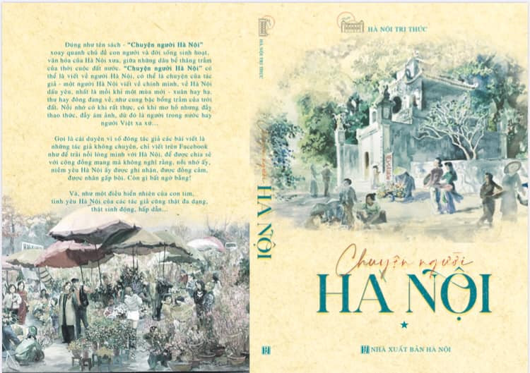 Chuyện người Hà Nội - Nhóm Hà Nội Tri Thức - Cuốn 1
