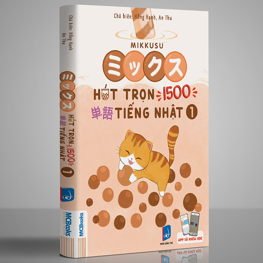 Mikkusu - Hút Trọn 1500 Từ Vựng Tiếng Nhật - Tập 1