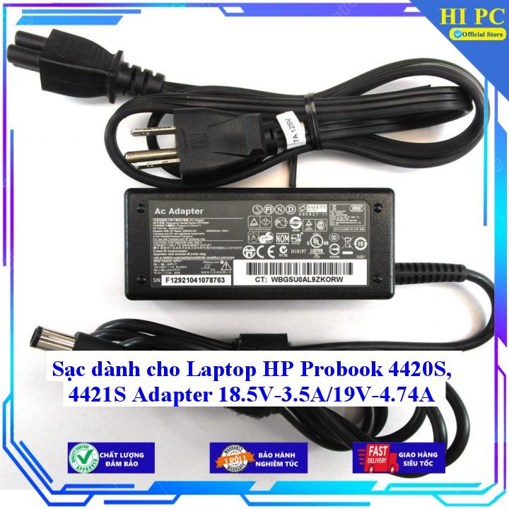 Sạc dành cho Laptop HP Probook 4420S 4421S Adapter 18.5V-3.5A/19V-4.74A - Kèm Dây nguồn - Hàng Nhập Khẩu