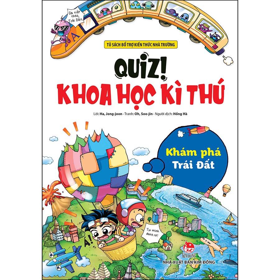 Combo 5 Cuốn - Quiz! Khoa Học Kì Thú: Thực Phẩm Dinh Dưỡng + Khủng Hoảng Rác Thải + Dậy Thì Giới Tính + Thám Hiểm Hang Động + Khám Phá Trái Đất