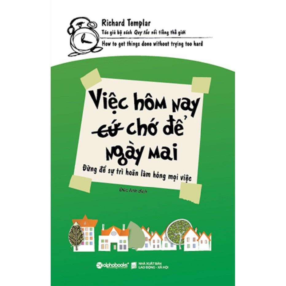 Sách - Việc hôm nay chớ để ngày mai