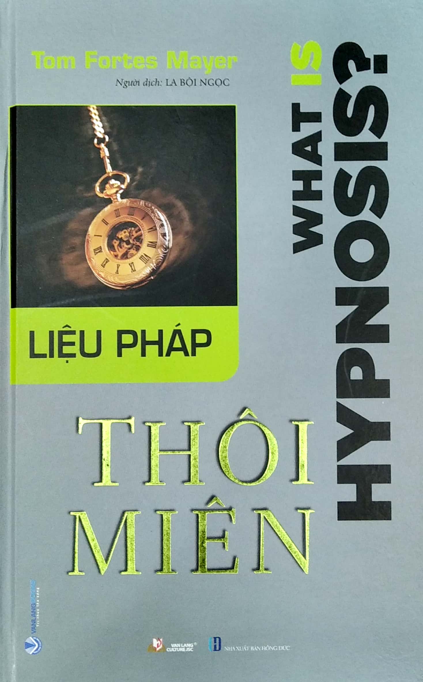 Liệu Pháp Thôi Miên - VL