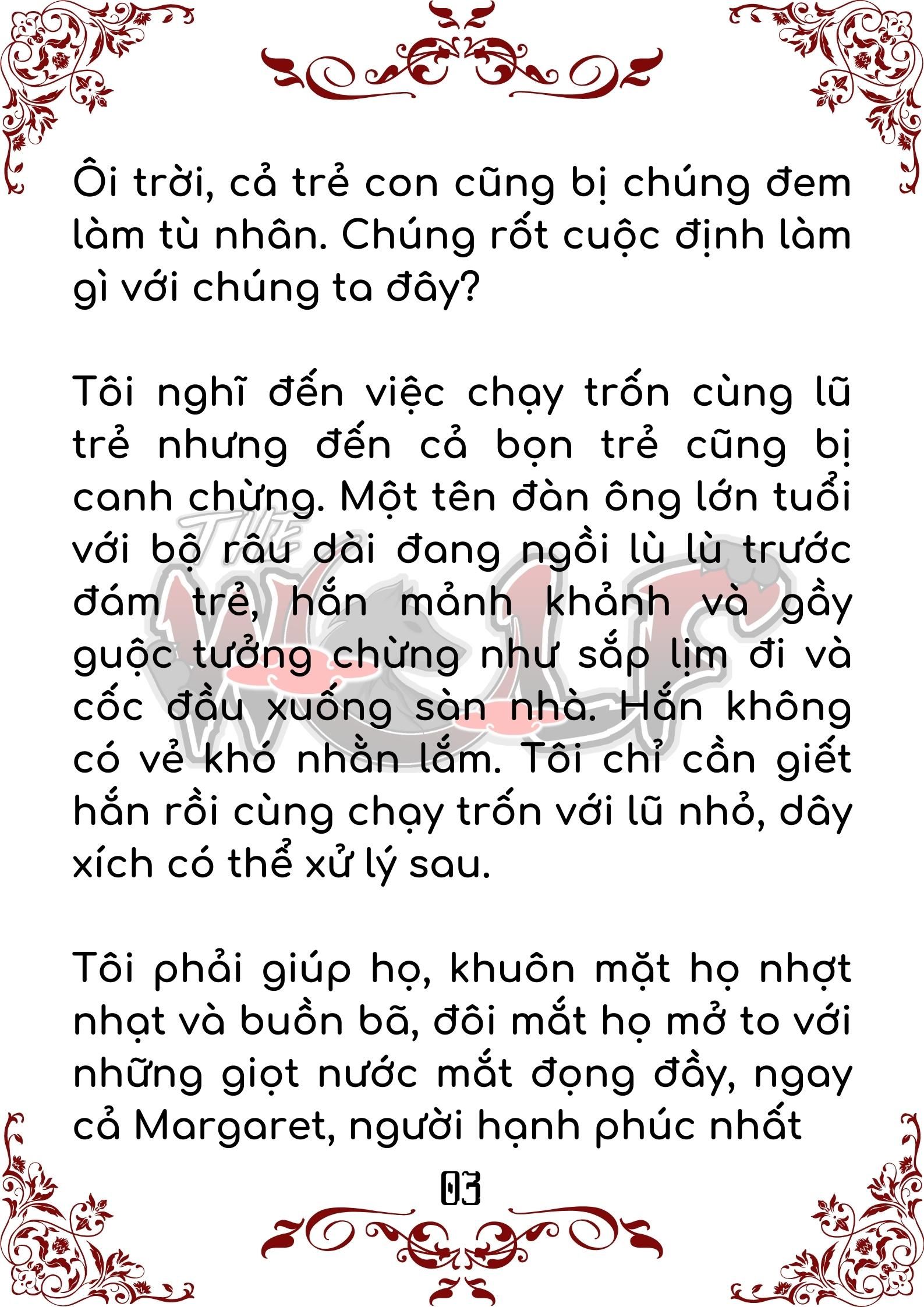 Bầy Sói Giữa Danes Chapter 6 - Next Chapter 7