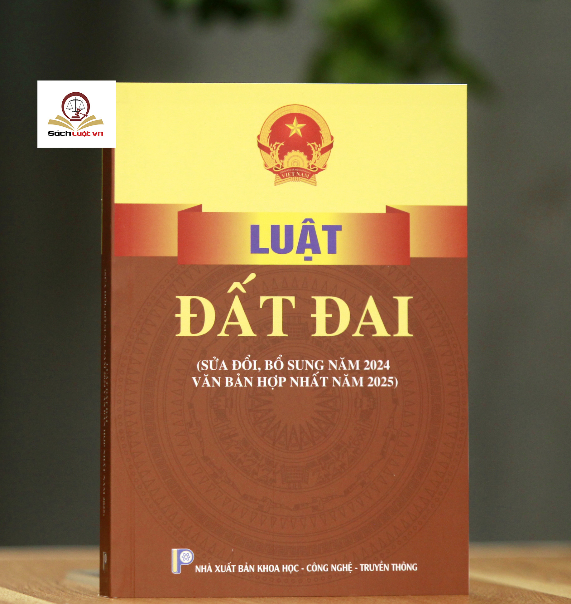 Sách - Luật Đất đai (Hiện hành)  (Được Quốc hội thông qua ngày 18-01-2024, có hiệu lực từ ngày 01-01-2025)