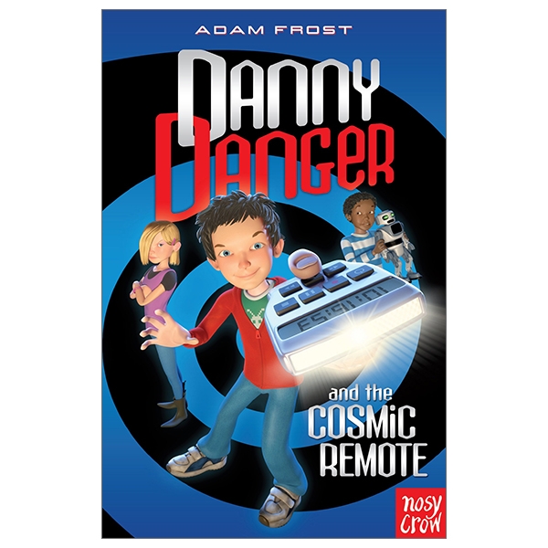 Danny Danger and the Cosmic Remote