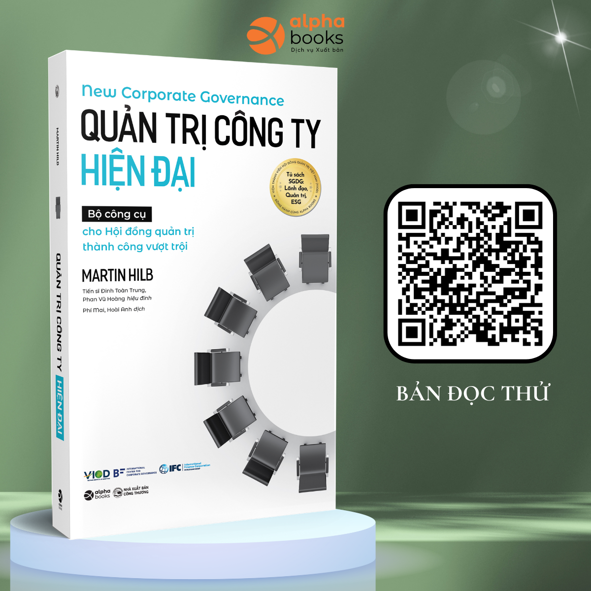 Quản Trị Công Ty Hiện Đại - Bộ Công Cụ Cho Hội Đồng Quản Trị Thành Công Vượt Trội