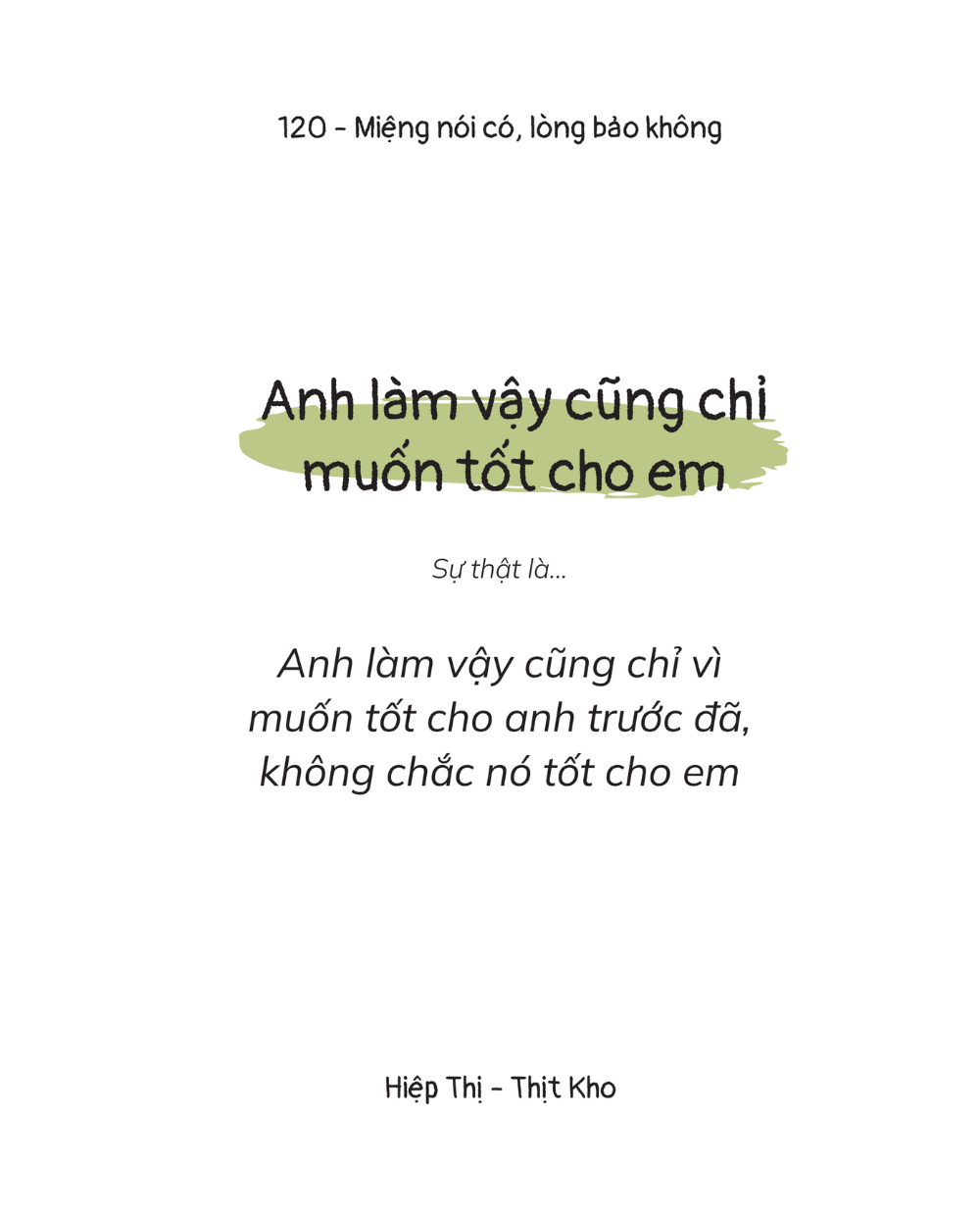 Miệng Nói Có, Lòng Bảo Không