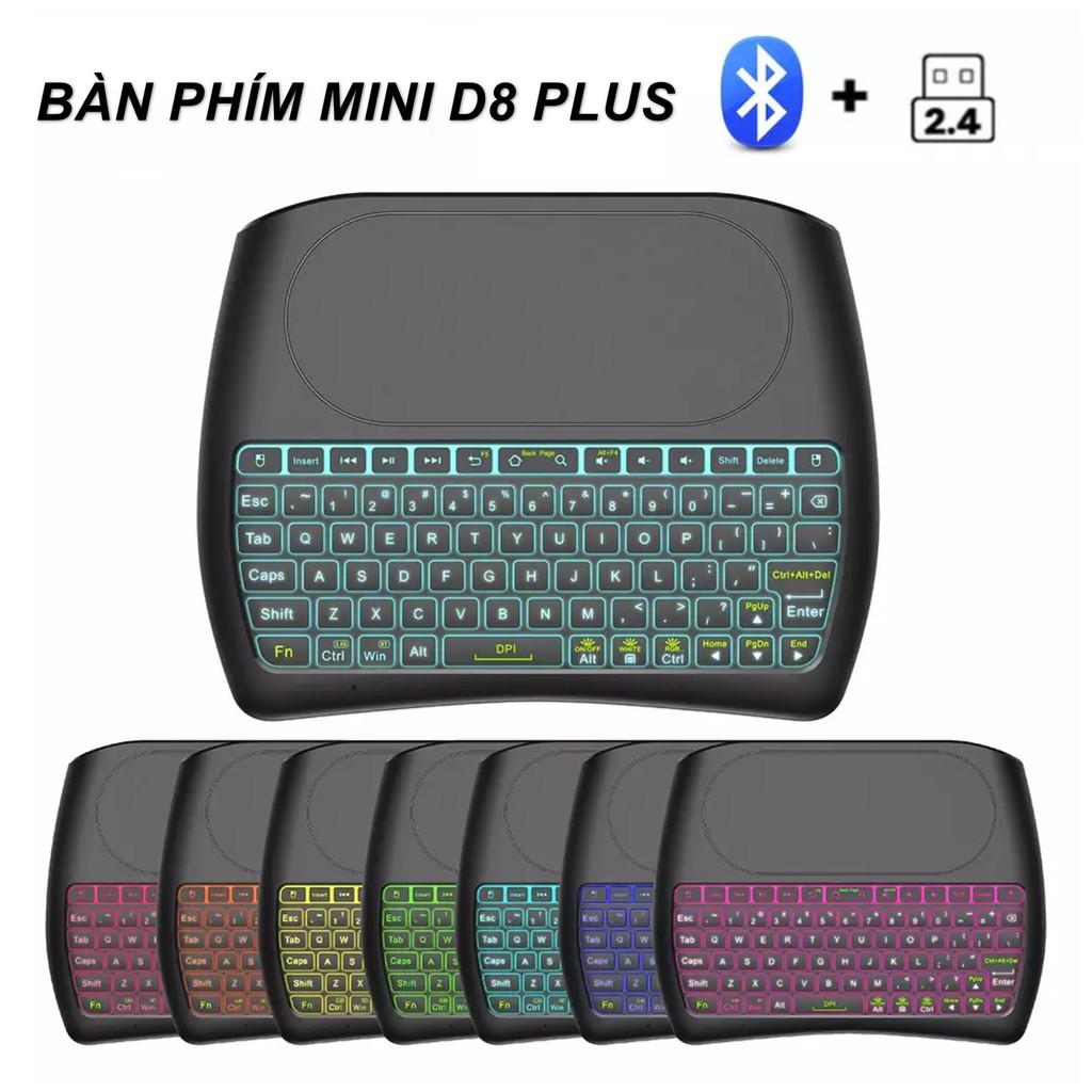 Bàn phím mini không dây 2.4G hoặc Bluetooth có đèn Led có bàn di chuột D8 mini