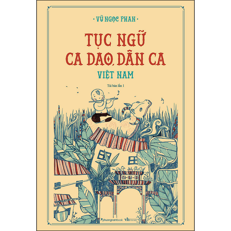 Tục Ngữ, Ca Dao, Dân Ca Việt Nam   - Phương Nam