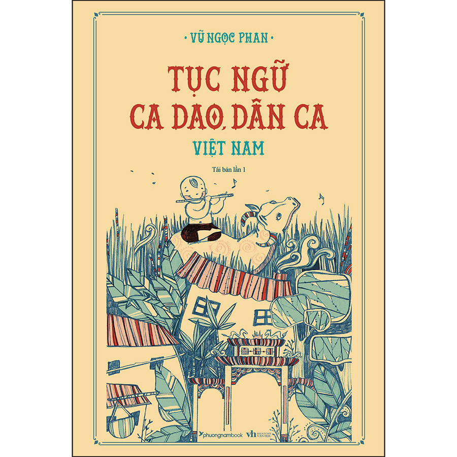 Tục Ngữ, Ca Dao, Dân Ca Việt Nam (Bìa Cứng) (Tái Bản)