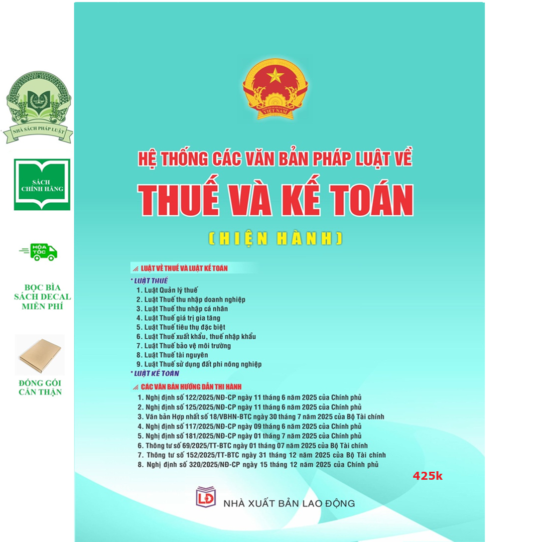Combo 2 cuốn Sách Hướng Dẫn Chế Độ Kế Toán Doanh Nghiệp (Theo Thông Tư 99/2025/TT-BTC) Có Ví Dụ Minh Họa + Hệ Thống Văn Bản Pháp Luật Về Thuế Và Kế Toán (Hiện Hành).