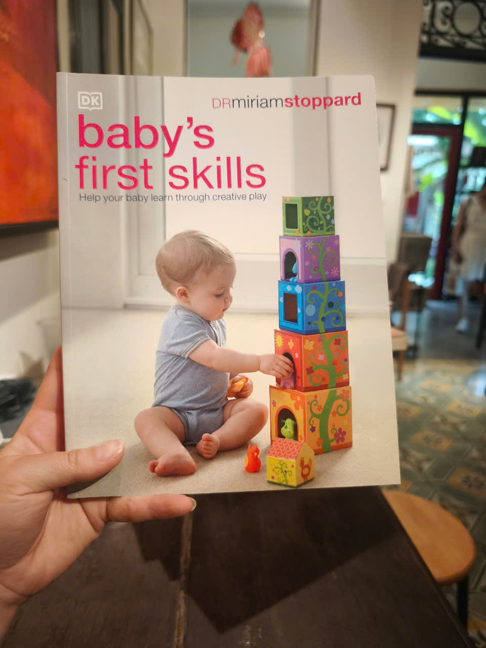 Sách - Baby's First Skills: Help Your Baby Learn Through Creative Play by Dr Miriam Stoppard