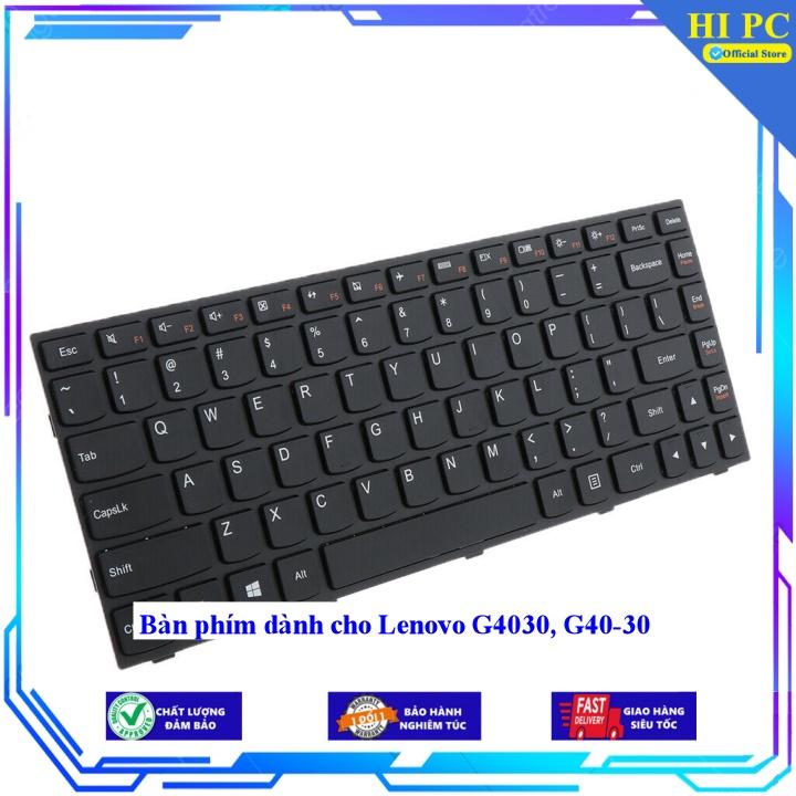 Bàn phím dành cho Lenovo G4030 G40-30 - Hàng Nhập Khẩu