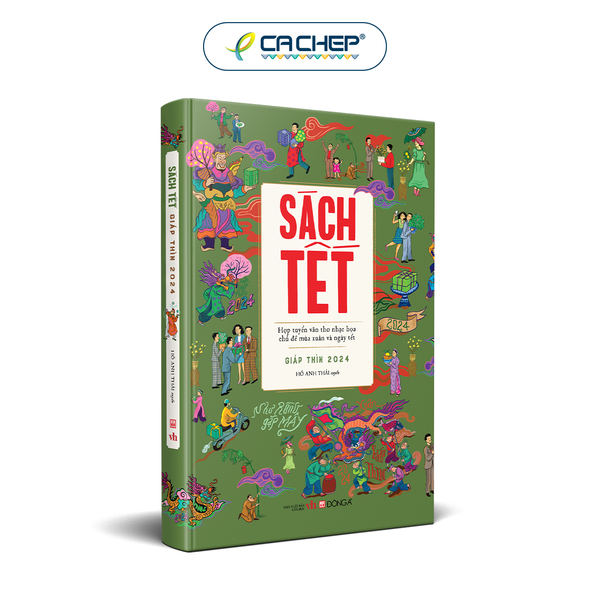 Sách Tết Giáp Thìn 2024 - Hợp tuyển văn thơ nhạc hoạ chủ đề mùa xuân và ngày tết