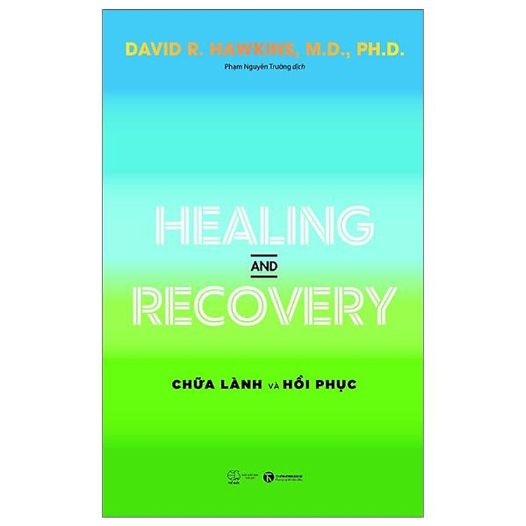 Trạm Đọc | Healing And Recovery - Chữa Lành Và Phục Hồi